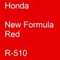 Preview: Honda, New Formula Red, R-510.